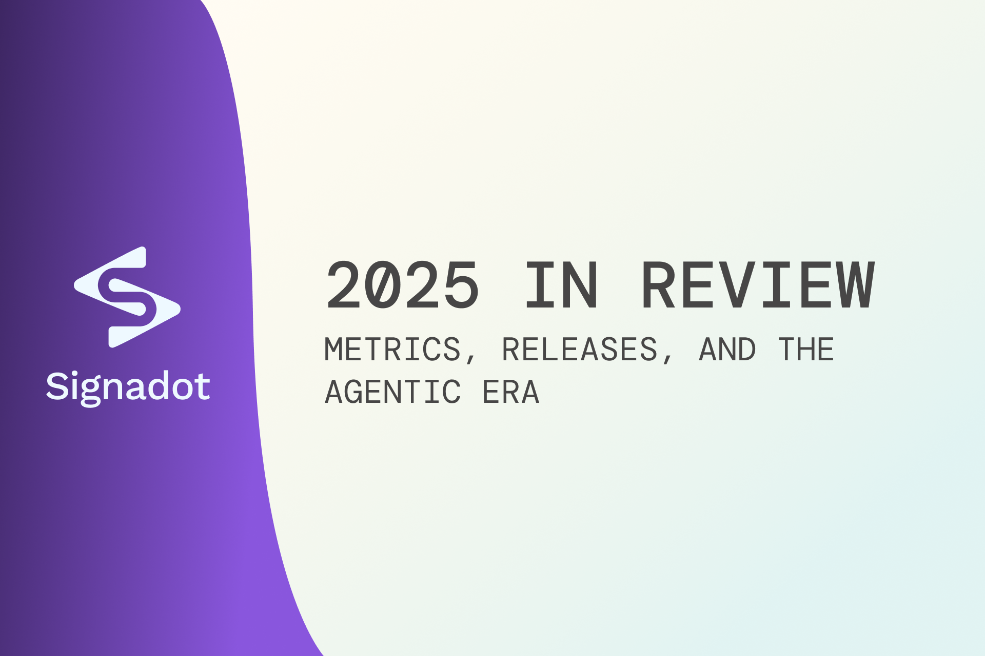 2025 in Review: Metrics, Releases, and Enabling The Agentic Era