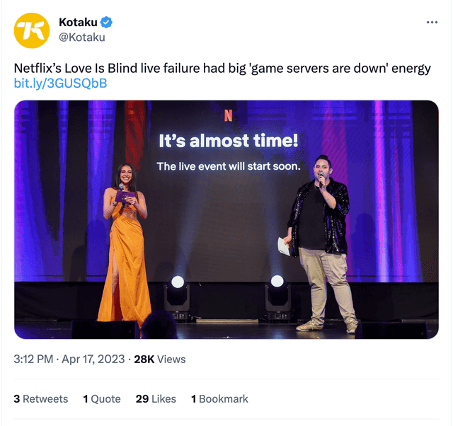 Kotaku tweet saying Netflix's Love Is Blind live failure had big game servers are down energy, with a photo of the show's hosts on stage