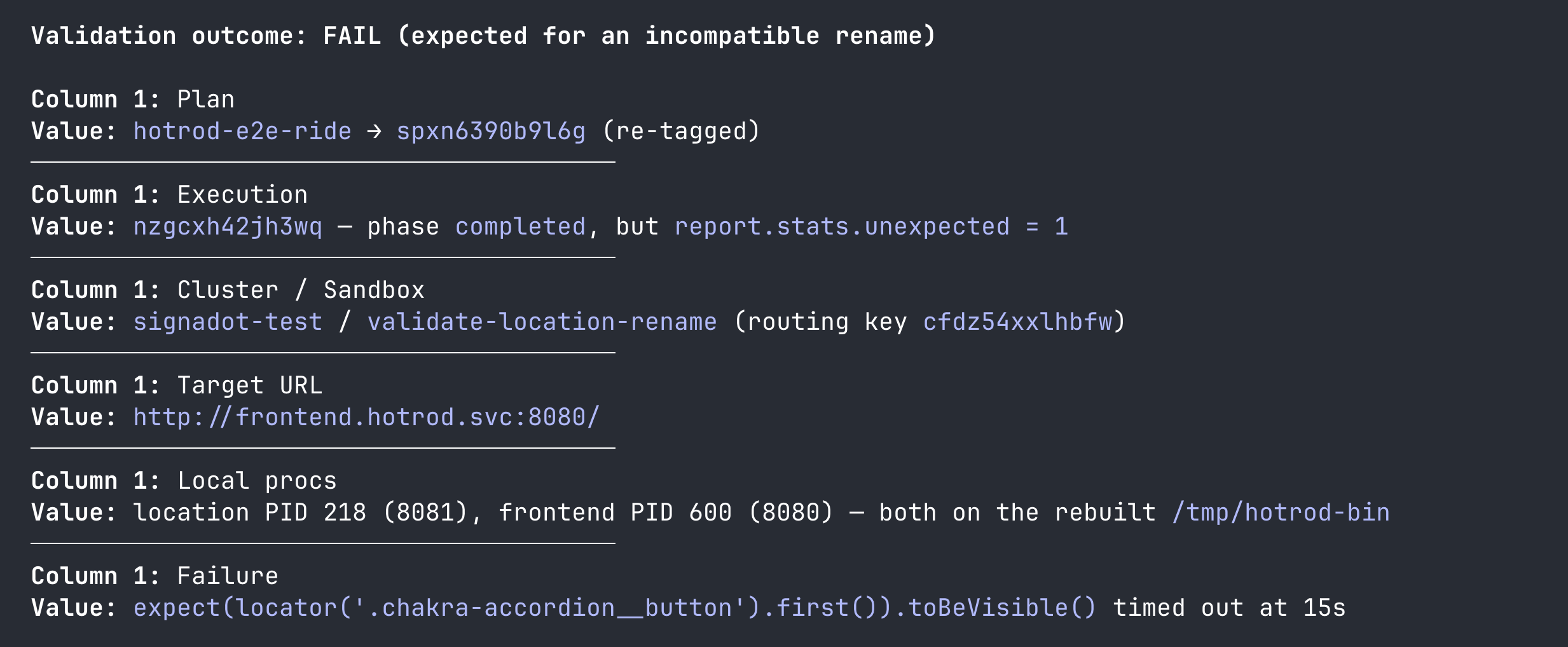 Plan run fails on the frontend contract mismatch, then passes after the agent fixes all four call sites